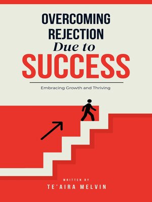 cover image of Overcoming Rejection Due to Success